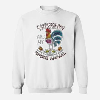Chickens Are My Spirit Animal - Womens Mother Of Chickens Sweat Shirt - Seseable