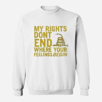Company Rights Dont End Where Feelings Begin Sweatshirt - Seseable