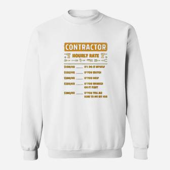 Contractor Hourly Rate Price Chart Labor Funny Gift Handyman Sweat Shirt - Seseable