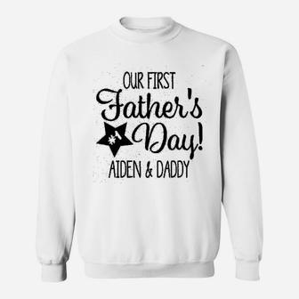 Custom First Fathers Day, best christmas gifts for dad Sweat Shirt - Seseable