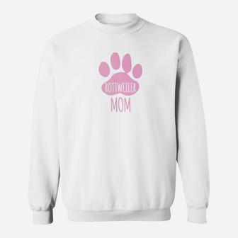 Cute Rottweiler Mom For Rottie Owner Dog Paw Pink Sweat Shirt - Seseable