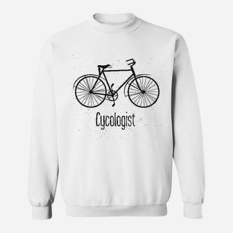 Cycologist Funny Psychology Biking Cyclist Gift For Biker Graphic Sweat Shirt - Seseable