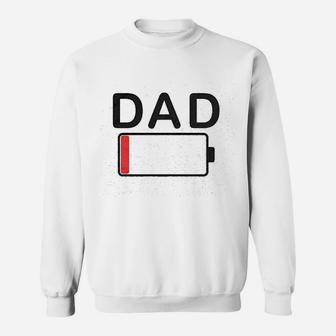 Dad Battery Low Funny Sarcastic Graphic Tired Parenting Fathers Day Sweat Shirt - Seseable