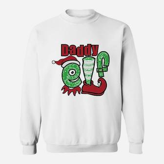 Daddy Elf Christmas For Dad Sweat Shirt - Seseable