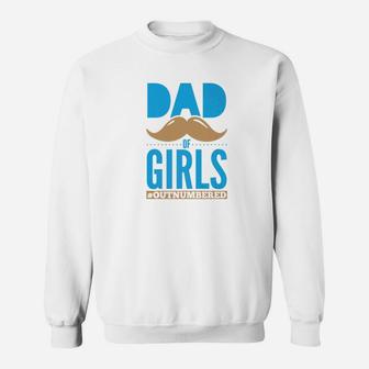 Daddy Life Shirts Dad Of Girls S Father Christmas Gifts Sweat Shirt - Seseable