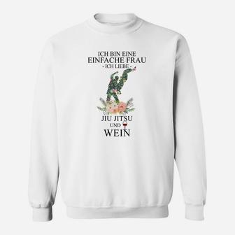 Damen Sweatshirt Ich bin eine einfache Frau, Jiu Jitsu & Wein Motiv - Seseable