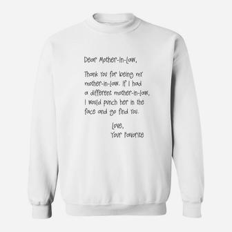 Dear Mother In Law Thank You For Being My Mother In Law Sweat Shirt - Seseable
