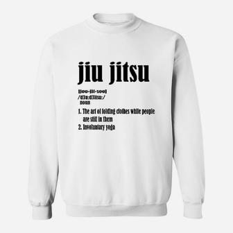 Definition Of Jiu Jitsu Bjj Brazil Jiujitsu Sweatshirt - Seseable