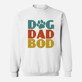 Dog Dad Bod Sweat Shirt - Seseable