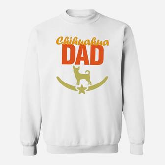 Dog Dad Shirt For Men Daddy Chihuahua Puppy Dog Lovers Gift Sweat Shirt - Seseable