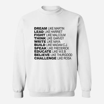 Dream Lead Fight Think Write Build Speak Educate Sweatshirt - Seseable