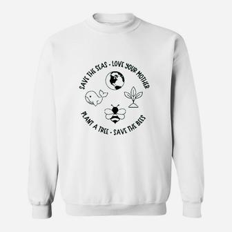 Earth Day Save The Seas Love Your Mother Plant A Tree Baby Sweat Shirt - Seseable