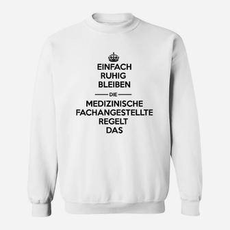 Einfach Ruhig Bleiben Mfa Sweatshirt - Seseable