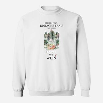 Einfache Frau Orgel und Wein Sweatshirt, Lustiges Damen Tee - Seseable