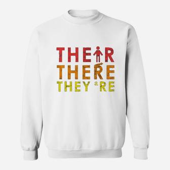 English Grammar Lesson There Their They Are Teacher Gift Sweat Shirt - Seseable