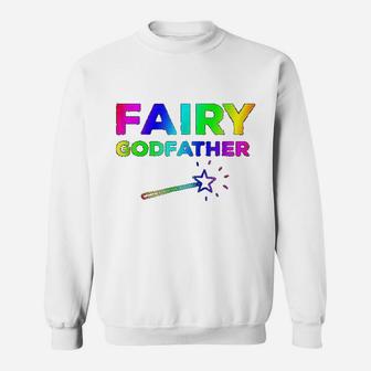 Fairy Godfather Lgbt, best christmas gifts for dad Sweat Shirt - Seseable