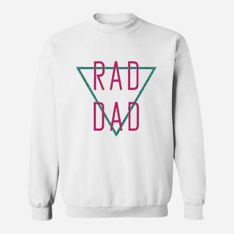 Fathers Day Gift Rad Dad, best christmas gifts for dad Sweat Shirt - Seseable