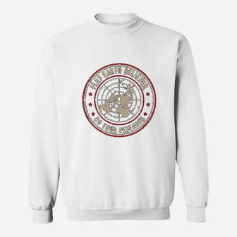 Flat Earth Believer Research Society Gift Sweatshirt - Seseable