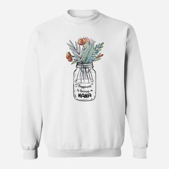 Flower Mothers Day Happiness Is Being A Nana Sweat Shirt - Seseable