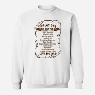 For My Dad In Heaven In Memory Of Dad In Heaven Sweat Shirt - Seseable