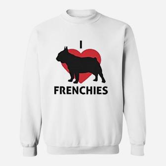 French Bulldog I Love You Sweat Shirt - Seseable