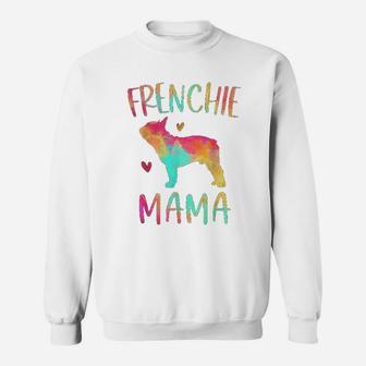 Frenchie Mama Colorful French Bulldog Gifts Dog Mom Sweat Shirt - Seseable