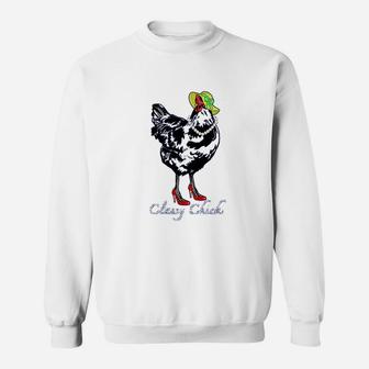 Funny Chicken Mom Gift Classy Chicken Hen Farm Humor Sweat Shirt - Seseable