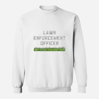 Funny Dad Shirt Lawn Enforcement Officer Fathers Day Gift Sweat Shirt - Seseable