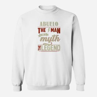 Funny Fathers Day Gifts Grandpa Abuelo The Man Myth Legend Premium Sweat Shirt - Seseable
