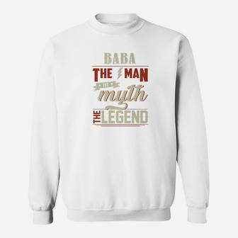 Funny Fathers Day Gifts Grandpa Baba The Man Myth Legend Premium Sweat Shirt - Seseable
