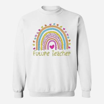 Future Teacher Rainbow Sweat Shirt - Seseable