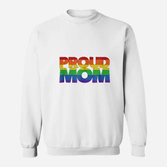 Gay Pride Proud Mom Lgbt Parent Mothers Day Sweat Shirt - Seseable