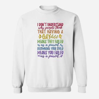 Gay Pride Proud Parent Mom Dad Parenting Quote Sweat Shirt - Seseable