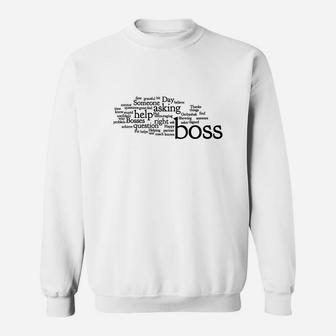 Gift For Boss Day Tshirts Boss Sweat Shirt - Seseable
