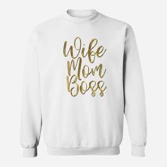 Gold Wife Mom Boss Mothers Day Sweat Shirt - Seseable
