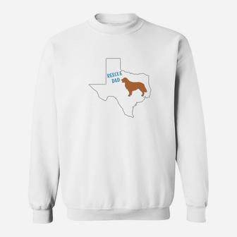 Golden Retriever Breed Rescue Dad Texas Shirt Sweat Shirt - Seseable