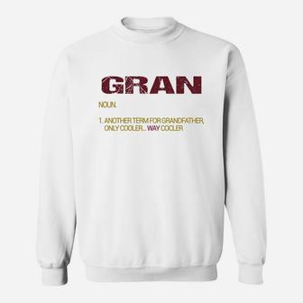 Gran Funny Grandfather Definition Distressed Retro Men Gift Sweat Shirt - Seseable