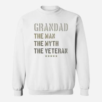 Grandad Man Myth Veteran Father Day Military Veteran Shirt Sweat Shirt - Seseable