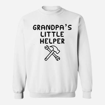 Grandpas Little Helper I Love My Grandfather He Is My Bbf Sweat Shirt - Seseable