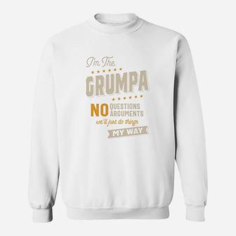 Grumpa Way Funny Grandpa Fathers Day Sweat Shirt - Seseable