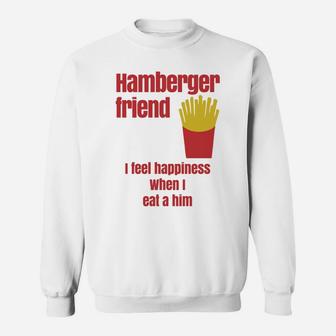 Hamberger Friend Funny, best friend gifts, gifts for your best friend, friend christmas gifts Sweat Shirt - Seseable