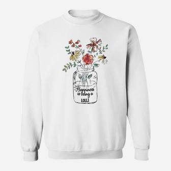 Happiness Is Being A Lolli Floral Mothers Day Awesome Gift For Women Sweat Shirt - Seseable