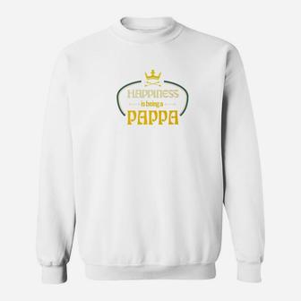 Happiness Is Being A Pappa Fathers Day Men Grandpa Premium Sweat Shirt - Seseable