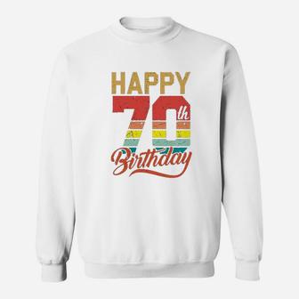 Happy 70th Birthday Gift 70 Years Old Vintage Sweat Shirt - Seseable