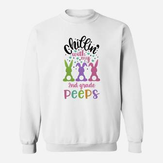 Happy Easter Cute Bunny Chilling With My 2nd Grade Peeps Teachers Gift Sweat Shirt - Seseable