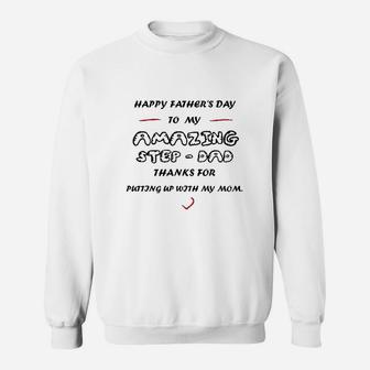 Happy Fathers Day To My Amazing Stepdad Gift Dads Sweat Shirt - Seseable