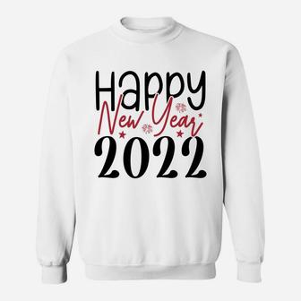 Happy New Year 2022 Hello New Year Gift For Friend Sweatshirt - Seseable