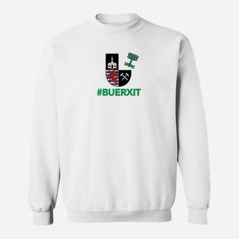 Herren Sweatshirt #BUERXIT Motiv, Grafikdesign Trend-Sweatshirt - Seseable