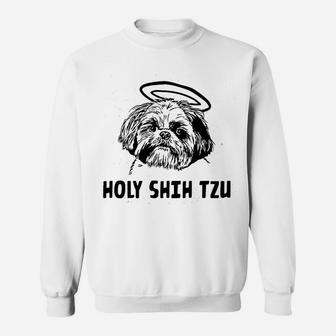 Holy Shih Tzu Dogs Sweat Shirt - Seseable