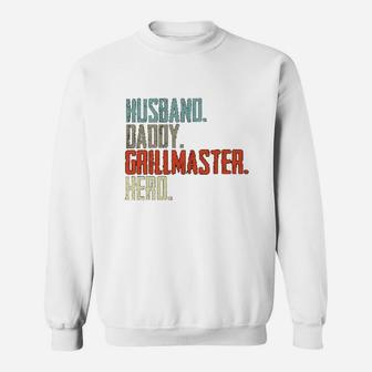 Husband Daddy Grillmaster Hero, best christmas gifts for dad Sweat Shirt - Seseable